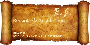 Rosenblüh János névjegykártya